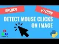 Detecting Clicks on Image 7 OpenCV Python Tutorials for Beginners