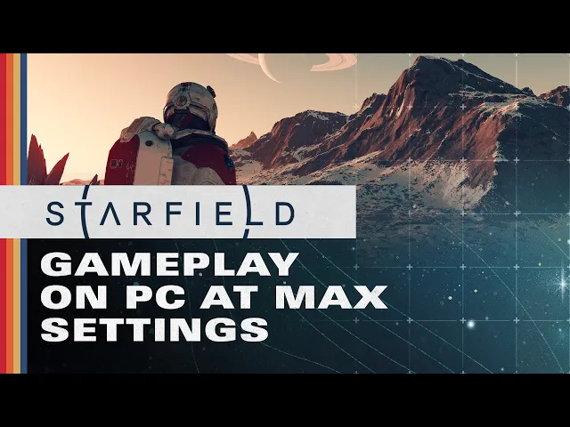 Starfield | PC Ultra Settings Gameplay