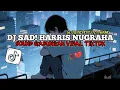 Lagu DJ SAD KAU BERPALING DAN INGIN MENJAUH X SOUND GABUNGAN OLD KANE VIRAL TIKTOK_HarrisNugraha rmx!!