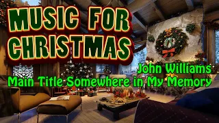 John Williams Main Title Somewhere In My Memory High Quality Natal 