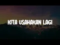 Download Lagu Batas Senja - Kita Usahakan Lagi || \