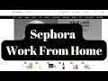 Sephora Work From Home jobs Online jobs Remote jobs