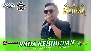 roda kehidupan gerry mahesa mahesa music dhehan pro audio orcoka 2025