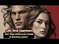 Leo And Capricorn Love Compatibility Success Challenges And Chemistry