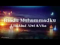 Hadad Alwi feat  Anti \u0026 Vita - Rindu Muhammadku (Official Audio)