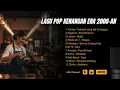 Download Lagu LAGU TERPOPULER ERA 2000AN ENAK DI DENGAR SAAT SANTAI