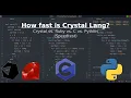 How fast is Crystal Lang