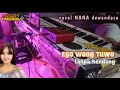 EGO WONG TUWO || TANPA KENDANG || DEWANDARU MUSIK 