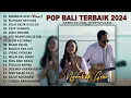 Download Lagu NGEMBAK GENI, KUANGAN BAYUHAN - LAGU BALI TERBARU 2024 - KUMPULAN LAGU BALI TERPOPULER DAN TERHITS
