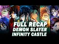 The COMPLETE Infinity Castle Arc Anime Manga Recap