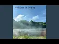 Download Lagu Whispers in the Fog