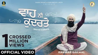 WAH NI KUDRATE | OFFICIAL VIDEO | KANWAR GREWAL | BABU RAJAB ALI KHAN | RUBAI MUSIC