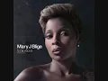 Mary J. Blige - The One