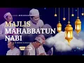 Download Lagu Majlis Mahabbatun Nabi | Kumpulan Sholawat Merdu | Full Sholawat Mahalul Qiyam | Sholawat Nabi