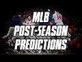 2022 MLB Playoff Predictions