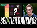 2026 SEC Football TIER RANKINGS Entering Kickoff