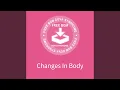 Lagu Changes In Body