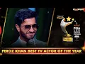 Download Lagu Feroz Khan Wins Best Tv Actor Of The Year Award | PISA Award 2021 | Express Tv | I2O2O