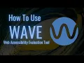 How to Use the Wave Web Accessibility Evaluation Tool 2023