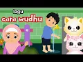 Download Lagu Lagu Tata Cara Berwudhu - Lagu Anak Islami Populer