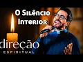 Lagu Como Encontrar Silêncio Interior e Viver a Presença de Jesus Direção Espiritual Padre Fábio de Melo
