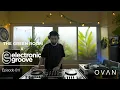 Download Lagu OVAN DJ Set for Electronic Groove | Progressive \u0026 Melodic House • The Green Room 011