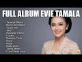 Lagu Koleksi Lagu Evie Tamala Hits Untuk Semua Generasi