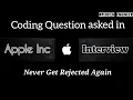 Coding Question asked in Apple Inc Interview Apple client TCS