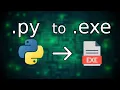 How to turn your Python file py into an exe tutorial