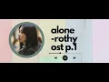 Alone - Rothy (Doctor Cha Original Television Soundtrack) Pt. 1)
