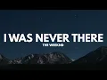 The Weeknd - I Was Never There (Lyrics)