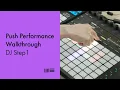 DJ Step1 Push 2 Performance Walkthrough