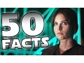 50 Interesting ROGUE ONE Facts YOU Should Know - Jon Solo