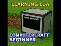 Getting Started with Lua and ComputerCraft Episode 1 Introduction to ComputerCraft