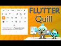 Flutter Rich Text Editor Quill Editor