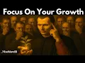 Download Lagu Focus On Your GROWTH UNTIL SUCCESS Has No Choice — BUILD YOURSELF DAILY — Machiavelli Strategy