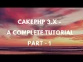 Cakephp 3 4 - Complete Tutorial