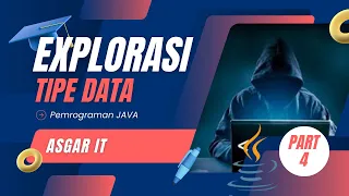 Explorasi Tipe Data dan Variabel di Java Dasar Pemrograman Java untuk Pemula