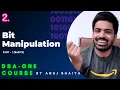 Bit Manipulation Algorithms Part 1 Interview Questions Java C Anuj Bhaiya DSAOne Course