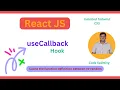 Mastering useCallback Hook in React Optimize Your Performance Javascript React JS