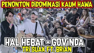 Download HAL HEBAT - GOVINDA (COVER) BY TRI SUAKA FT. BRIAN MP3