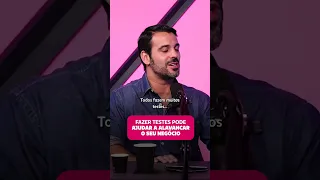 Fazer testes pode alavancar o seu negócio | T2#18