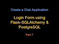 Create Login Page with Python Flask SQLAlchemy Tutorial - Chat App Part7
