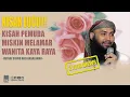 Download Lagu KISAH LUCU PEMUDA MISKIN MELAMAR WANITA KAYA RAYA | USTADZ SYAFIQ RIZA BASALAMAH