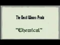 Lagu The Devil Wears Prada - Chemical [Lyric Video]