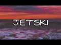 Download Lagu Samp - Jetski