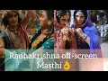 Radhakrishna Serial off-screen masthi \u0026 shooting 😍 || Fun on sets of Radhakrishna 🙏♥️