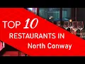Top 10 best Restaurants in North Conway New Hampshire