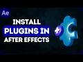 How to Install Plugins in Adobe After Effects 2024 Step-by-Step Guide