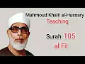 Download Lagu 105.  Surah al FIL (Mahmoud Khalil al Hussary)